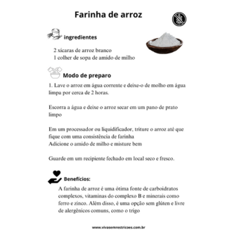Receita de farinha de arroz, para subsittuir farinhas que contém glúten